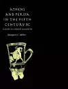 Athens and Persia in the Fifth Century BC cover