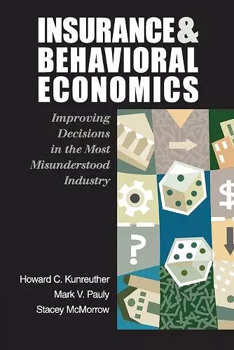 Insurance and Behavioral Economics cover