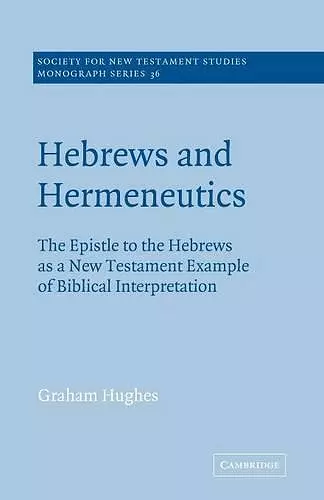 Hebrews and Hermeneutics cover