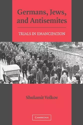 Germans, Jews, and Antisemites cover