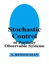 Stochastic Control of Partially Observable Systems cover