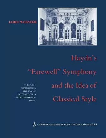 Haydn's 'Farewell' Symphony and the Idea of Classical Style cover