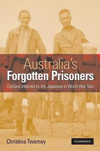 Australia's Forgotten Prisoners cover