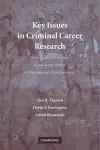 Key Issues in Criminal Career Research cover