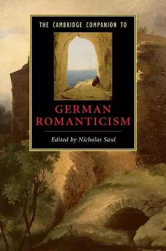 The Cambridge Companion to German Romanticism cover