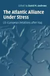 The Atlantic Alliance Under Stress cover