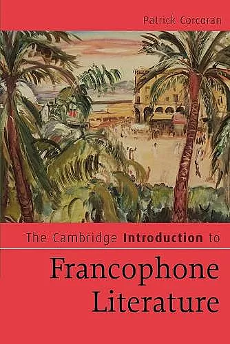 The Cambridge Introduction to Francophone Literature cover
