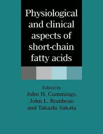 Physiological and Clinical Aspects of Short-Chain Fatty Acids cover