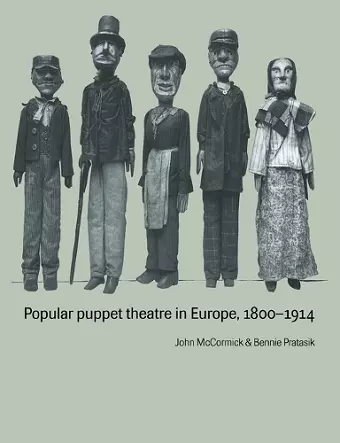 Popular Puppet Theatre in Europe, 1800–1914 cover