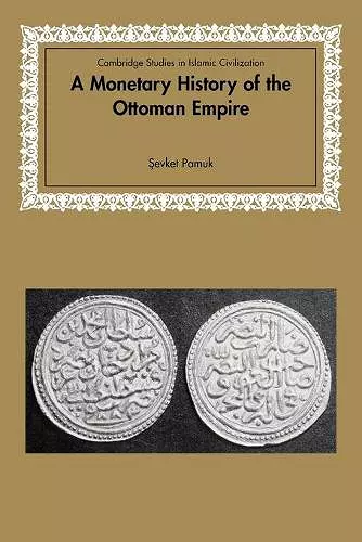 A Monetary History of the Ottoman Empire cover