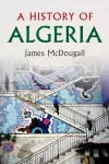A History of Algeria cover