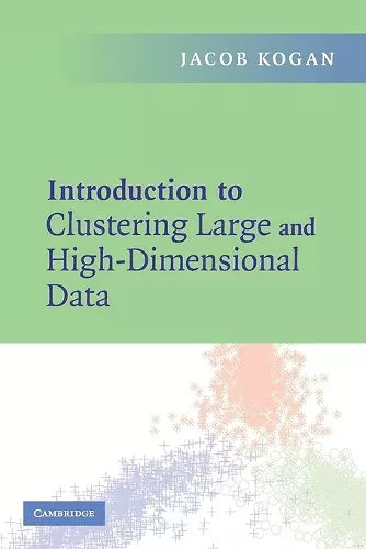 Introduction to Clustering Large and High-Dimensional Data cover