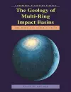 The Geology of Multi-Ring Impact Basins cover