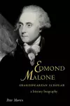 Edmond Malone, Shakespearean Scholar cover
