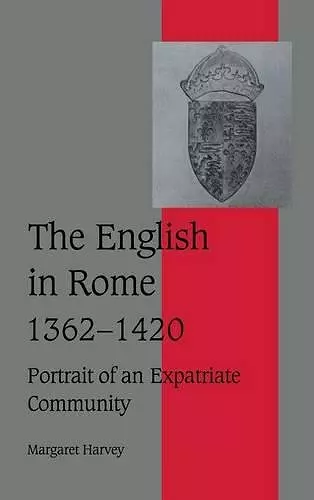 The English in Rome, 1362–1420 cover