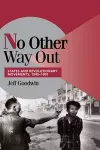 No Other Way Out cover