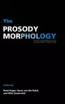 The Prosody-Morphology Interface cover