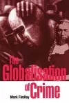 The Globalisation of Crime cover