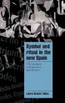 Symbol and Ritual in the New Spain cover