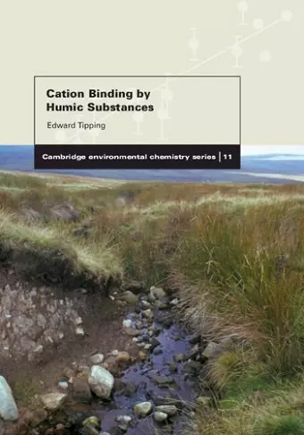 Cation Binding by Humic Substances cover