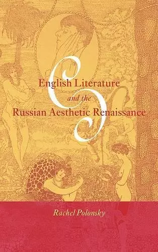 English Literature and the Russian Aesthetic Renaissance cover