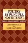 Politics by Principle, Not Interest cover