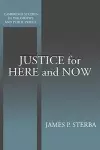 Justice for Here and Now cover