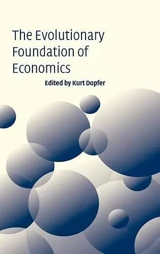 The Evolutionary Foundations of Economics cover