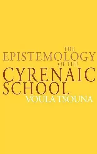 The Epistemology of the Cyrenaic School cover