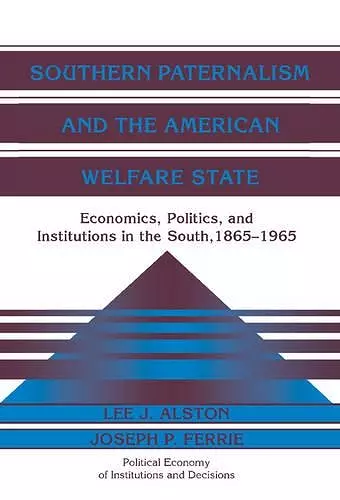 Southern Paternalism and the American Welfare State cover