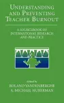 Understanding and Preventing Teacher Burnout cover