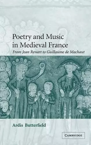 Poetry and Music in Medieval France cover