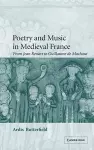 Poetry and Music in Medieval France cover