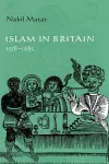 Islam in Britain, 1558–1685 cover