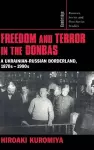 Freedom and Terror in the Donbas cover