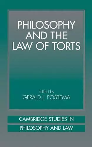 Philosophy and the Law of Torts cover