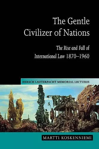 The Gentle Civilizer of Nations cover