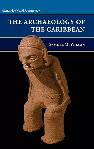 The Archaeology of the Caribbean cover