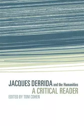 Jacques Derrida and the Humanities cover