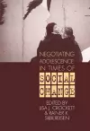 Negotiating Adolescence in Times of Social Change cover