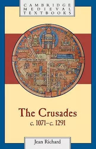 The Crusades, c.1071–c.1291 cover