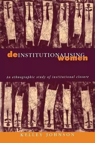 Deinstitutionalising Women cover