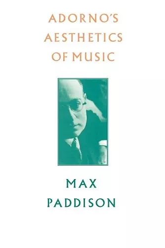 Adorno's Aesthetics of Music cover