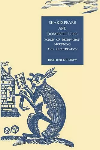 Shakespeare and Domestic Loss cover