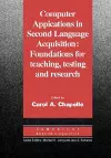 Computer Applications in Second Language Acquisition cover