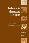 Environmental Dilemmas and Policy Design cover