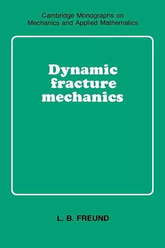 Dynamic Fracture Mechanics cover