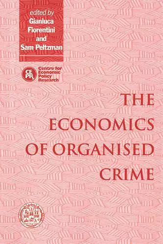 The Economics of Organised Crime cover