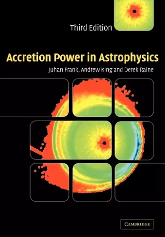 Accretion Power in Astrophysics cover