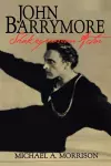 John Barrymore, Shakespearean Actor cover